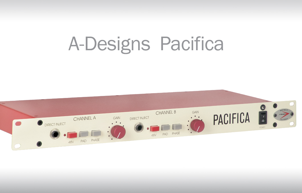 A-Designs Pacifica: Americas best kept secret